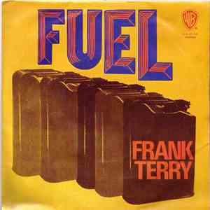 Frank Terry - Fuel / Live Together
