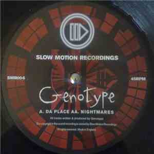 Genotype - Da Place / Nightmares