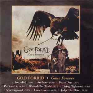 God Forbid - Gone Forever