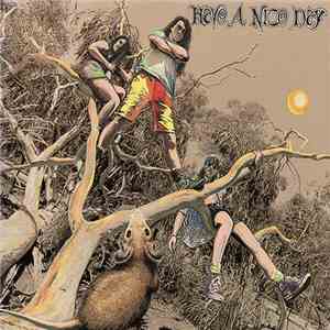 Have A Nice Day - Have A Nice Day