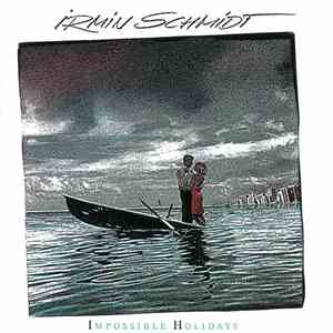 Irmin Schmidt - Impossible Holidays
