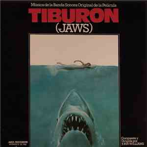 John Williams  - TIBURON Música de la banda sonora de la película (JAWS)