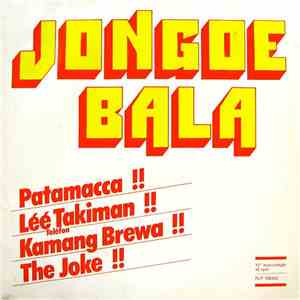 Jongoe Bala - Patamacca !!