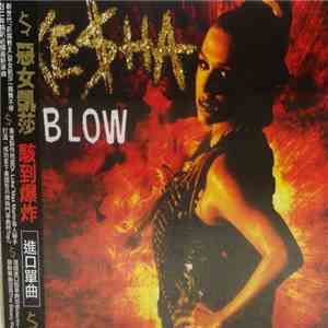 Ke$ha - Blow