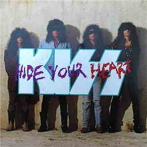 Kiss - Hide Your Heart