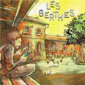 Les Berthes - Contes De Faits