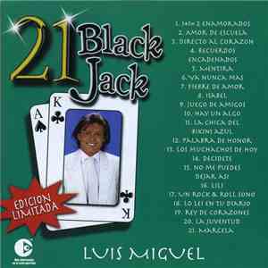 Luis Miguel - 21 Black Jack