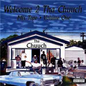 Snoop Dogg & Sickamore - Welcome 2 Tha Chuuch Mixtape - Volume One