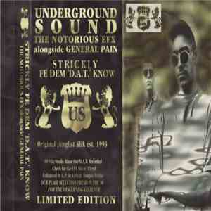 The Notorious EFX & General Pain - Strickly Fe Dem 'D.A.T.' Know