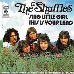 The Shuffles - Sing Little Girl / This Is Your Land