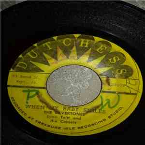 The Silvertones, Lynn Taitt & The Comets / Roland Alphonso - When My Baby S ...