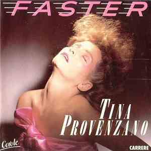 Tina Provenzano - Faster