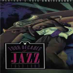 Various - Four Decades Of Jazz 1953 - 1993