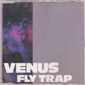 Venus Fly Trap - Rocket USA / Cloud 9 / Opium War