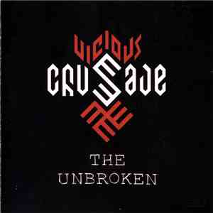 Vicious Crusade - The Unbroken