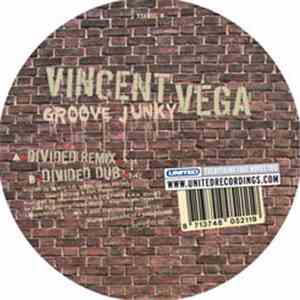 Vincent Vega  - Groove Junky