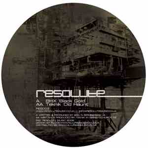 BHX / Teknik - Black Gold / Old Haunt