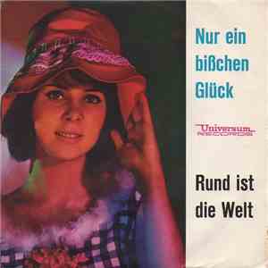 Birgit Helmer / Hardy Peters - Nur Ein Bißchen Glück / Rund Ist Die Welt