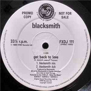Blacksmith - Get Back To Love