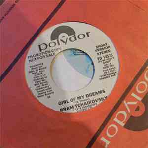 Bram Tchaikovsky - Girl Of My Dreams