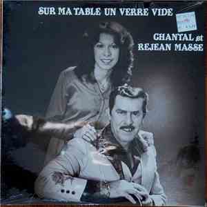 Chantal Et Rejean Massé - Sur Ma Table, Un Verre Vide