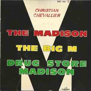 Christian Chevallier et son orchestre avec Les Angels - The Madison / The B ...