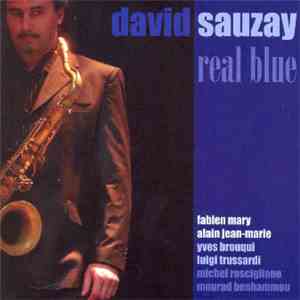 David Sauzay - Real Blue