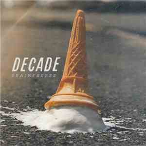 Decade  - Brainfreeze