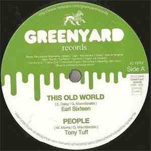 Earl Sixteen / Tony Tuff - This Old World / People