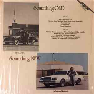 Ed Modrick And LaParsha Modrick - Something Old, Something New