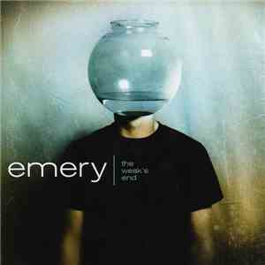 Emery - The Weak's End
