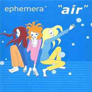 Ephemera - Air