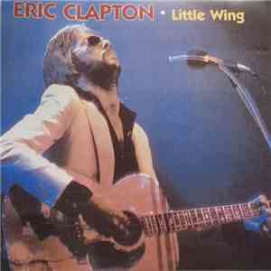 Eric Clapton - Little Wing