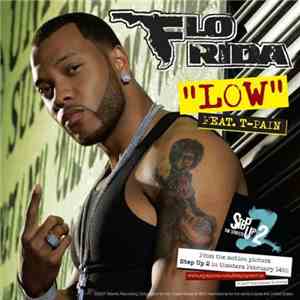 Flo Rida - Low / Jealous