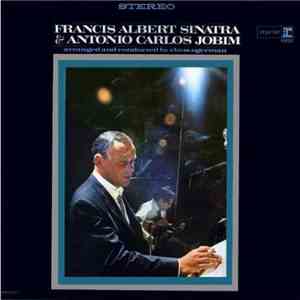 Francis Albert Sinatra & Antonio Carlos Jobim - Francis Albert Sinatra & An ...