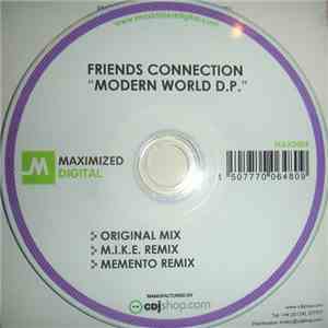 Friends Connection - Modern World D.P.