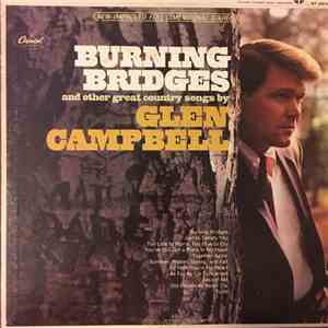 Glen Campbell - Burning Bridges