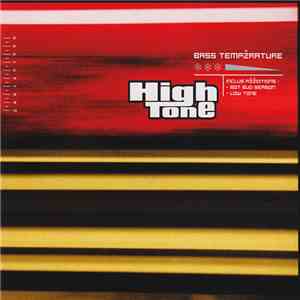 High Tone - Bass Température