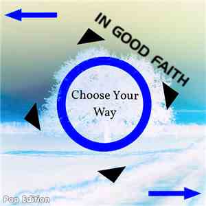 In Good Faith - Choose Your Way (Pop Edition)