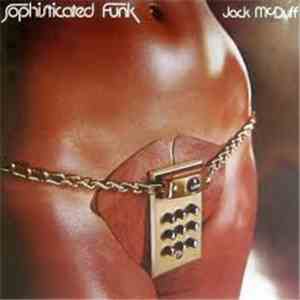 Jack McDuff - Sophisticated Funk