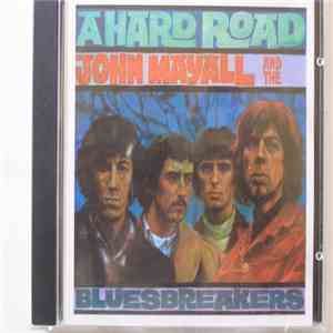 John Mayall And The Bluesbreakers - A Hard Road