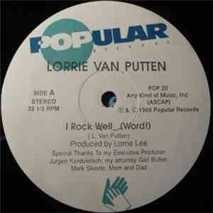 Lorrie Van Putten - I Rock Well