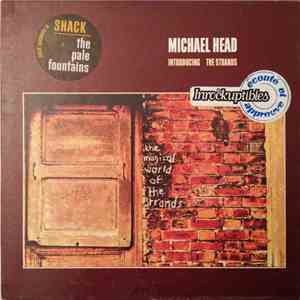 Michael Head Introducing The Strands - The Magical World Of The Strands