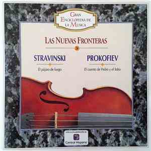 Prokofiev, Stravinsky - Las Nuevas Fronteras