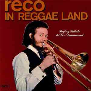Reco - Reco In Reggae Land (Paying Tribute To Don Drummond)