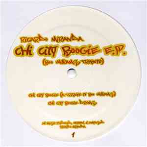 Ricardo Miranda - Chi City Boogie E.P. (Boo Williams Tribute)