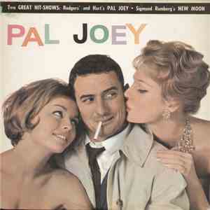 Rodgers & Hart / Sigmund Romberg - Pal Joey / New Moon