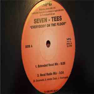 Seven-Tees - Everybody On The Floor