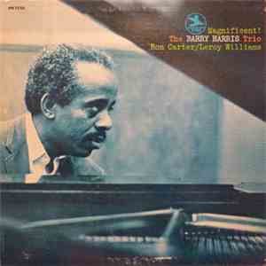The Barry Harris Trio - Magnificent!