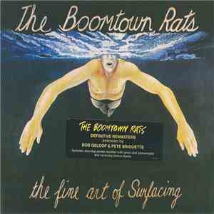 The Boomtown Rats - The Fine Art Of Surfacing